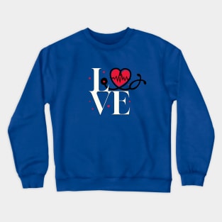 Doctor/nurse Love Crewneck Sweatshirt